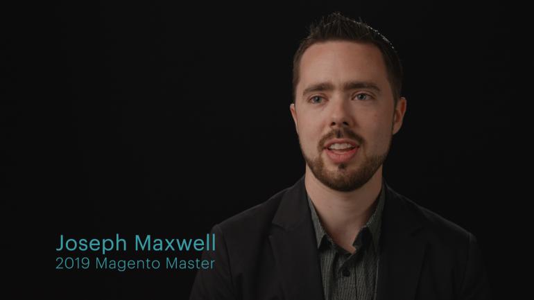Magento Masters Spotlight: Joseph Maxwell