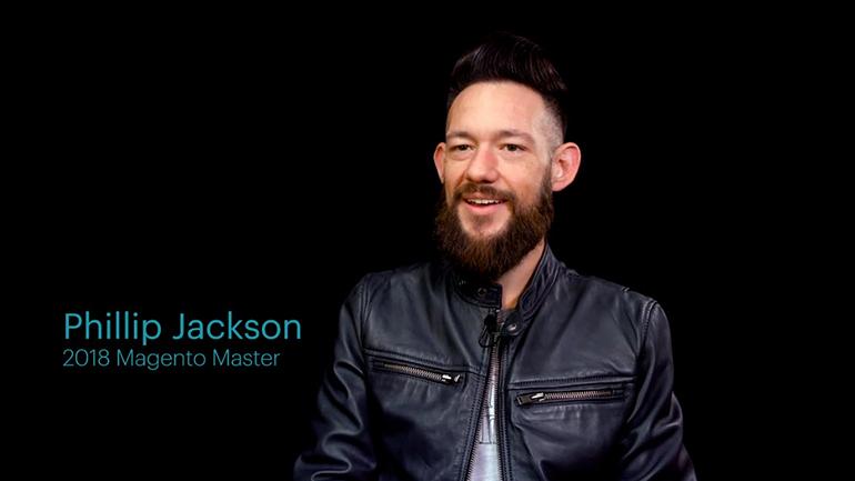  Magento Masters Spotlight: Phillip Jackson 2018